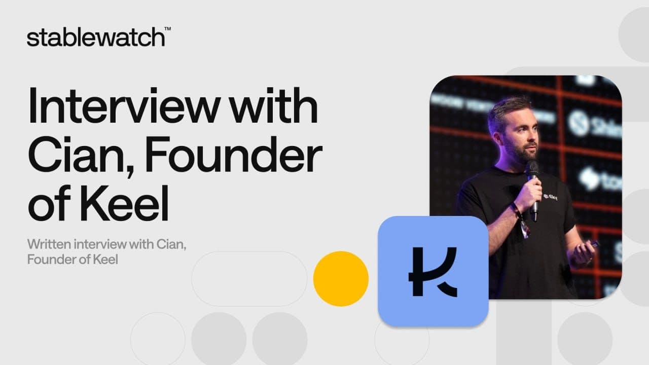 Interview with Cian, Founder of Keel